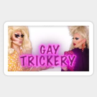 Gay Trickery Sticker